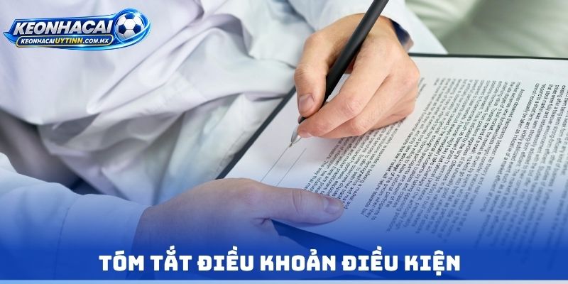 Tóm tắt Điều khoản điều kiện